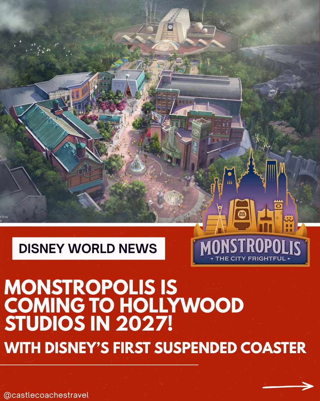 👁️ Welcome to Monstropolis at Disney’s Hollywood Studios 💙
Disney has shared an exciting new look at Monstropolis, the first-ever land inspired by Disney and Pixar’s Monsters, Inc., coming to Disney’s Hollywood Studios in 2027—and it’s packed with incredible details!
🏙️ The story begins on H.U.M.A.N. Day!
For the very first time, humans have been officially invited into Monstropolis to celebrate H.U.M.A.N. Day (Humans Understand Monsters Are Nice), a citywide festival welcoming guests into the monster world.
🎶 As you enter the city, you’ll hear an all-new original song, “Welcome to Monstropolis,” written by legendary composer Randy Newman, immediately setting the stage for your visit.
🚪 Step inside the world of Monsters, Inc.
Disney has confirmed you’ll be able to explore familiar locations from the film, including:
🍣 Harryhausen’s Restaurant
🎭 The Glob Theater
🏢 Monsters, Inc. Headquarters
🎓 Monsters University Alumni Club
🛍️ The Scare Emporium gift shop
🍕 Additional themed dining and shopping throughout the city.
🎢 The signature attraction will be unlike anything Disney has ever built! Guests will race through the famous door vault on Disney’s first-ever suspended roller coaster, complete with the first-ever vertical lift at a Disney park—bringing one of the most iconic scenes from Monsters, Inc. to life.
Construction is well underway, and Monstropolis is scheduled to open in 2027, making it one of the most anticipated additions to Walt Disney World.
✨ Reach out to a Castle Coaches Travel agent today to get your next Walt Disney World vacation booked!
Whether you’re planning your next visit or looking ahead to experience Monstropolis in 2027, we’re here to help make your Disney vacation unforgettable.
#CastleCoachesTravel #WaltDisneyWorld #Monstropolis #MonstersInc #disneyshollywoodstudios