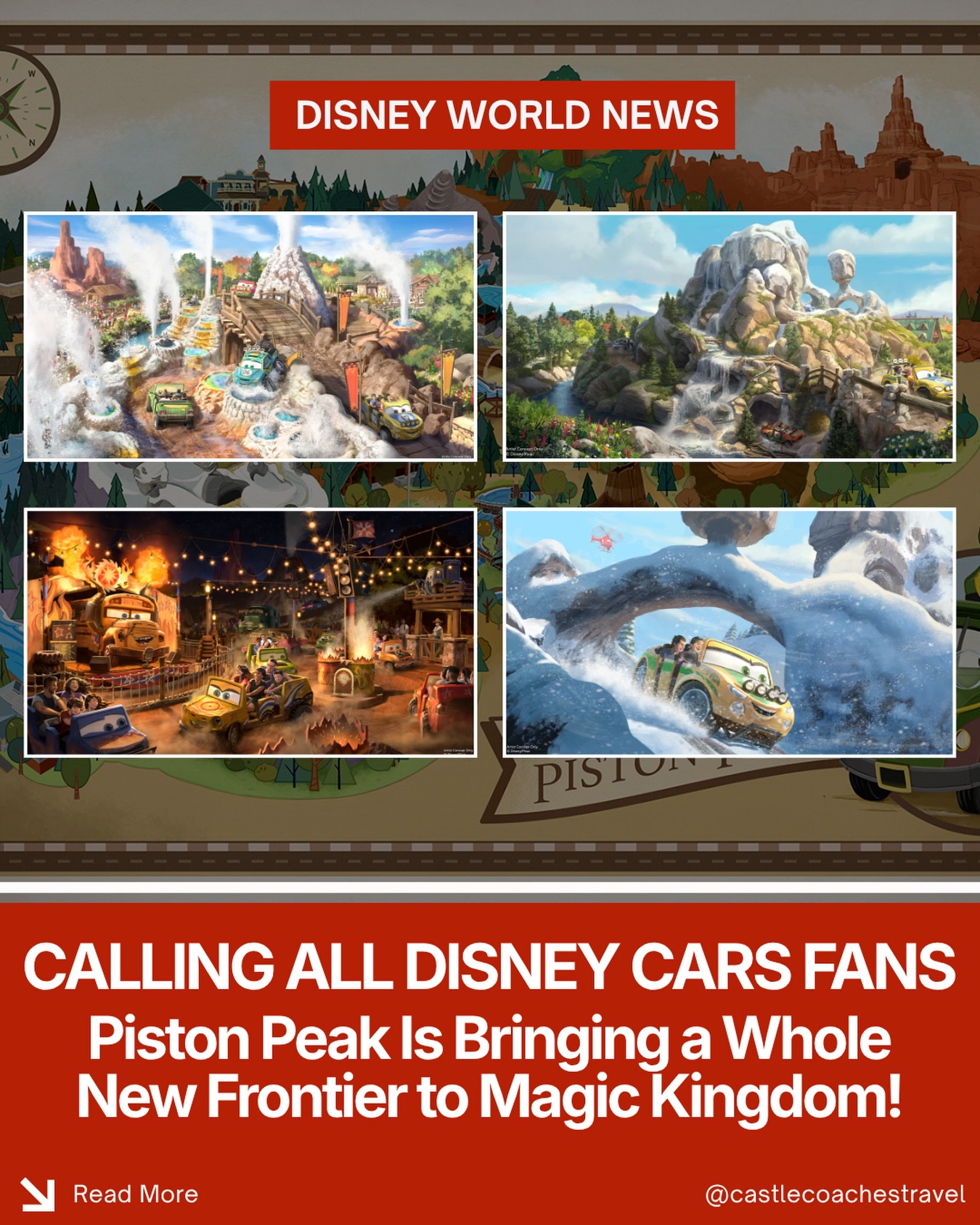 🏎️ Disney Reveals NEW Details for Piston Peak at Magic Kingdom!
The road to Piston Peak National Park just got even more exciting as Disney revealed even more details for the massive new Cars-inspired expansion coming to Frontierland at Magic Kingdom—and this is much more than just a new ride area.
Piston Peak will become part of the largest expansion in Magic Kingdom history, continuing the storytelling journey that already runs from Liberty Square through Frontierland. Inspired by the Rocky Mountains and America’s national parks, the land will feature towering trees, snowcapped peaks, waterfalls, rivers, geysers, trails, a visitor lodge, Ranger HQ, and more—all inside the world of Disney and Pixar’s Cars.
🏁 Cars Ridge Run Rally
This thrilling new attraction will send guests racing through the rugged wilderness of Piston Peak National Park. Along the journey you’ll:
❄️ Climb a snow-covered mountain
🏔️ Bounce over rugged camelback hills
💦 Speed through a geyser basin featuring Old Tankful, Disney’s Cars-inspired version of Old Faithful.
Even more exciting, Disney says the attraction will use an all-new ride vehicle designed to actually react to the terrain beneath it. The tires and suspension will physically respond to bumps, drops and rocks instead of simply simulating the sensation.
🚌 Miss Fritter’s Daredevil Spin-Along
Families with younger racers can join the “Diva of Demolition” herself, Miss Fritter, who will appear as a huge school-bus-sized Audio-Animatronic while guests join her wild demolition derby celebration on a fun-filled spinning attraction inspired by Cars 3.
Construction is actively underway after the permanent closure of Tom Sawyer Island and the Rivers of America in July 2025.
✨ Reach out to a Castle Coaches Travel agent today to get your next Walt Disney World vacation booked! We’d love to help you experience Magic Kingdom’s biggest expansion yet.
#CastleCoachesTravel #WaltDisneyWorld #MagicKingdom #PistonPeak #D23